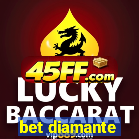 bet diamante